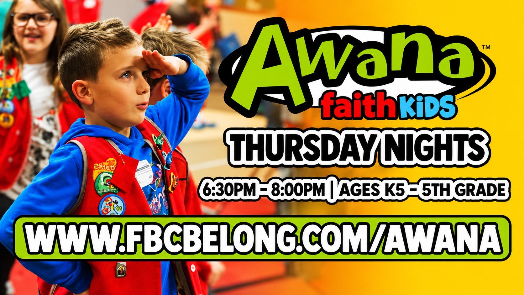 Awana Faith Kids flyer for Thursday nights, 6:30 to 8:00 PM, ages K5 to 5th grade, with a smiling boy in an Awana vest