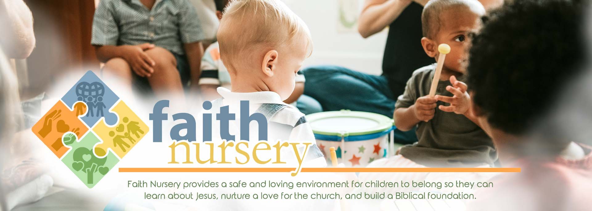 Faith Nursery banner showing a toddler and caregivers with a colorful puzzle-piece logo